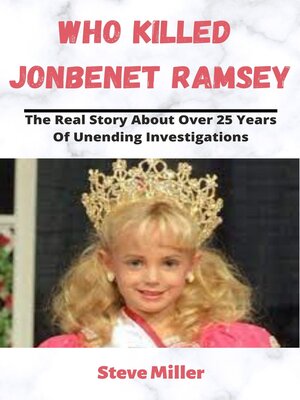 cover image of WHO KILLED JONBENET RAMSEY